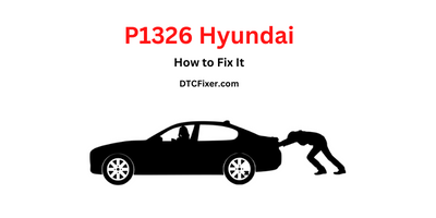 Hyundai P1326: What It Means and How to Fix It on Your Hyundai Sonata -  